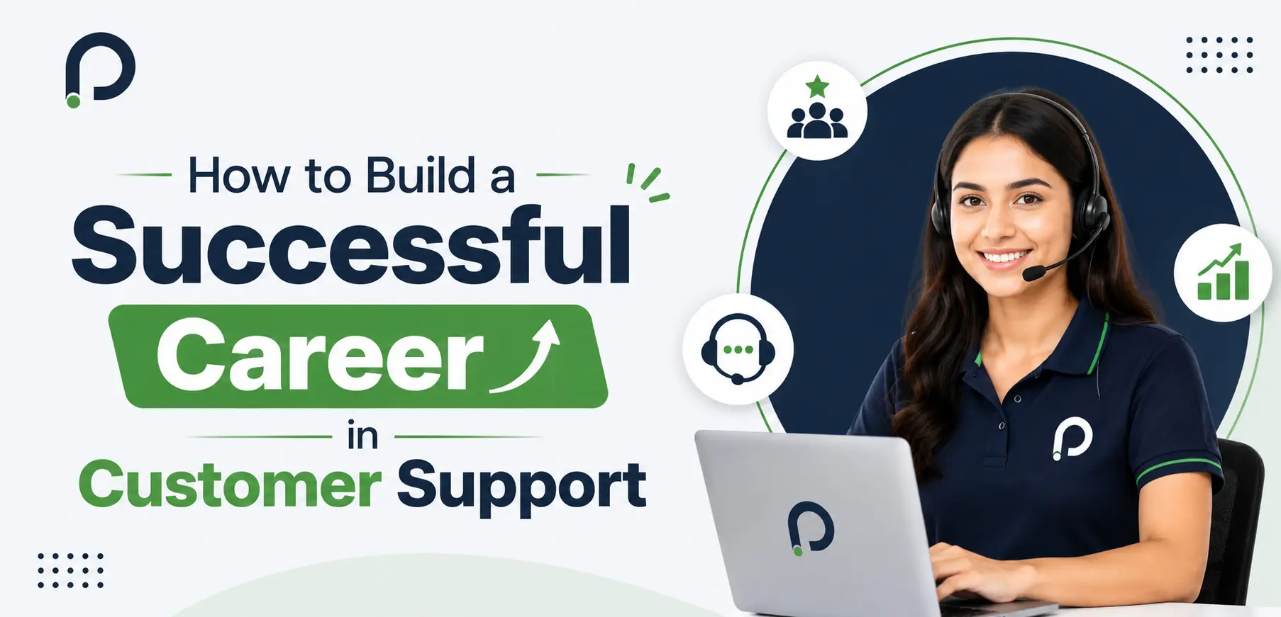 How to Build a Successful Career in Customer Support