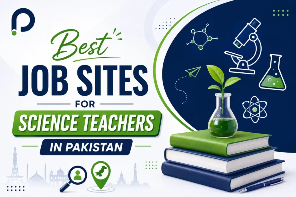 Best Job Platform for Science Teachers in Pakistan