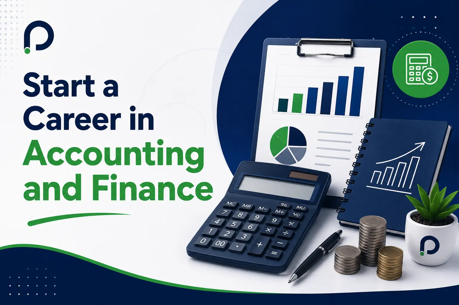 How Do I Start a Career in Accounting and Finance?