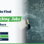 How to Find Teaching Jobs in Lahore