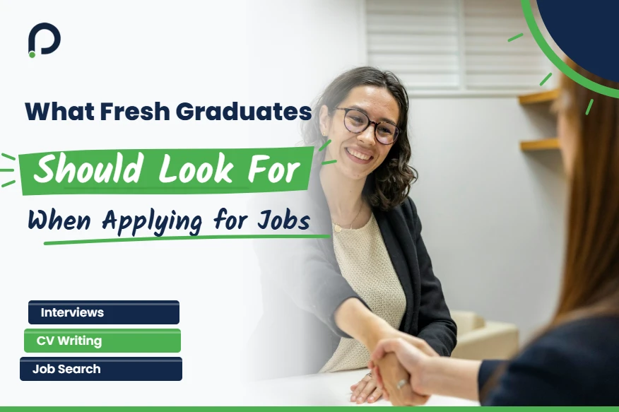 What Should Fresh Graduates Look for When Applying for Jobs in Pakistan